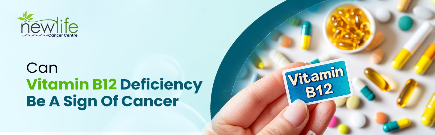 You are currently viewing Can Vitamin B12 Deficiency Be A Sign Of Cancer