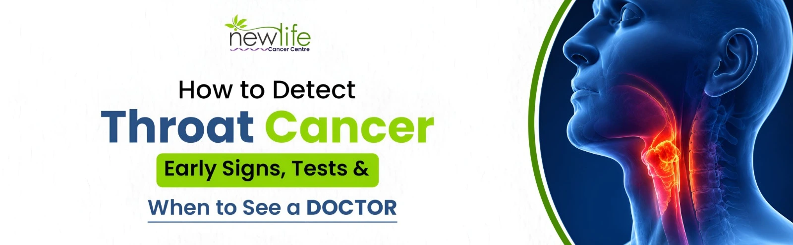 Read more about the article How to Detect Throat Cancer: Early Signs, Tests & When to See a Doctor?